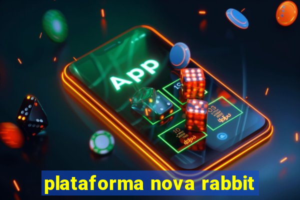 plataforma nova rabbit